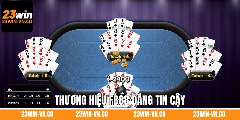 Thương hiệu FB88 đáng tin cậy