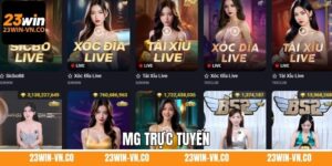 MG Trực Tuyến - Trải Nghiệm Sòng Bài Đỉnh Cao Tại 23Win